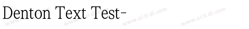 Denton Text Test字体转换